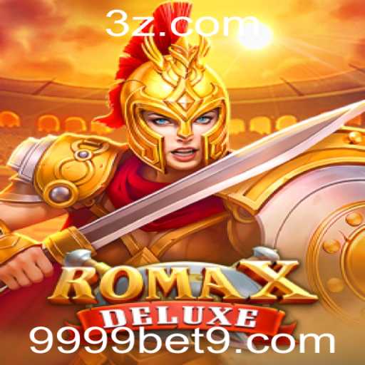 RomaXDeluxe: Uma Imersão no Mundo dos Jogos com 9999bet
